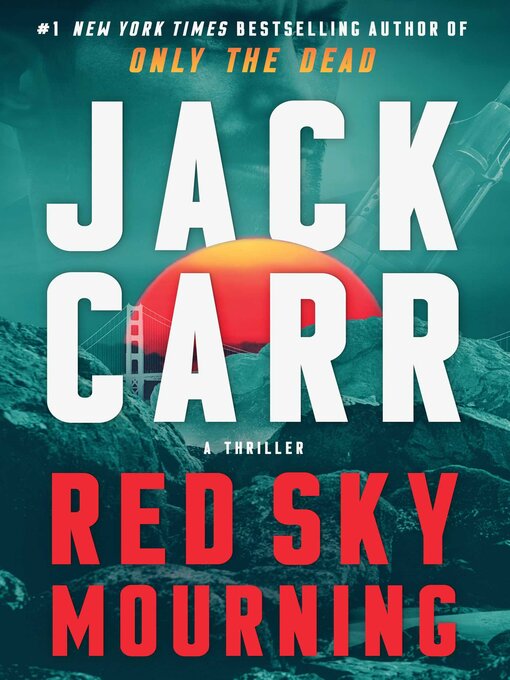 Title details for Red Sky Mourning by Jack Carr - Available